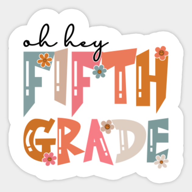 Oh Hey Fifth Grade, Cute 5th Grade Team Oh Hey Fifth Grade Cute 5th